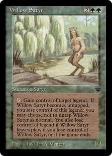 Willow Satyr (LEG-R)