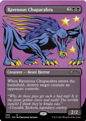 Ravenous Chupacabra (SLD-R)