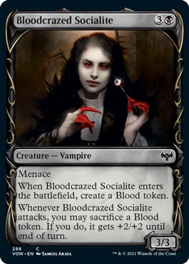 Bloodcrazed Socialite [#288 Showcase] (VOW-C)