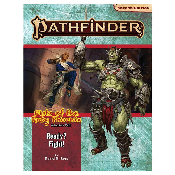 Pathfinder 2nd Edition RPG: Adventure Path #167: Fists of the Ruby Phoenix (2 of 3) - Ready? Fight!