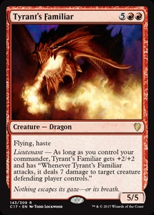 Tyrant's Familiar (C17-R)