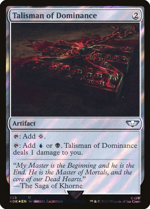 Talisman of Dominance [#255 Surge Foil] (40K-U-FOIL)