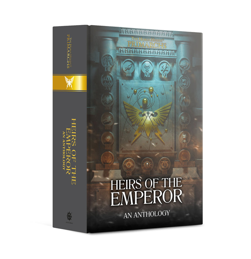 Black Library: The Horus Heresy - Primarchs: Heirs of the Emperor - An Anthology