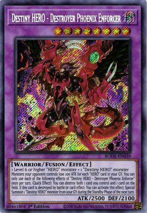 Destiny HERO - Destroyer Phoenix Enforcer (BODE-EN039) Secret Rare - Near Mint 1st Edition