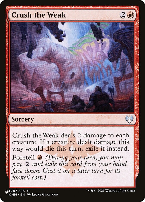 Crush the Weak (KHM-U-LIST)