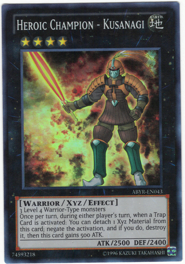 Heroic Champion - Kusanagi (ABYR-EN043) Super Rare - Near Mint Unlimited