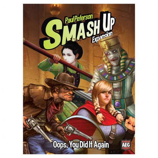 Smash Up: Oops You Did It Again