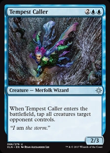 Tempest Caller (XLN-U)