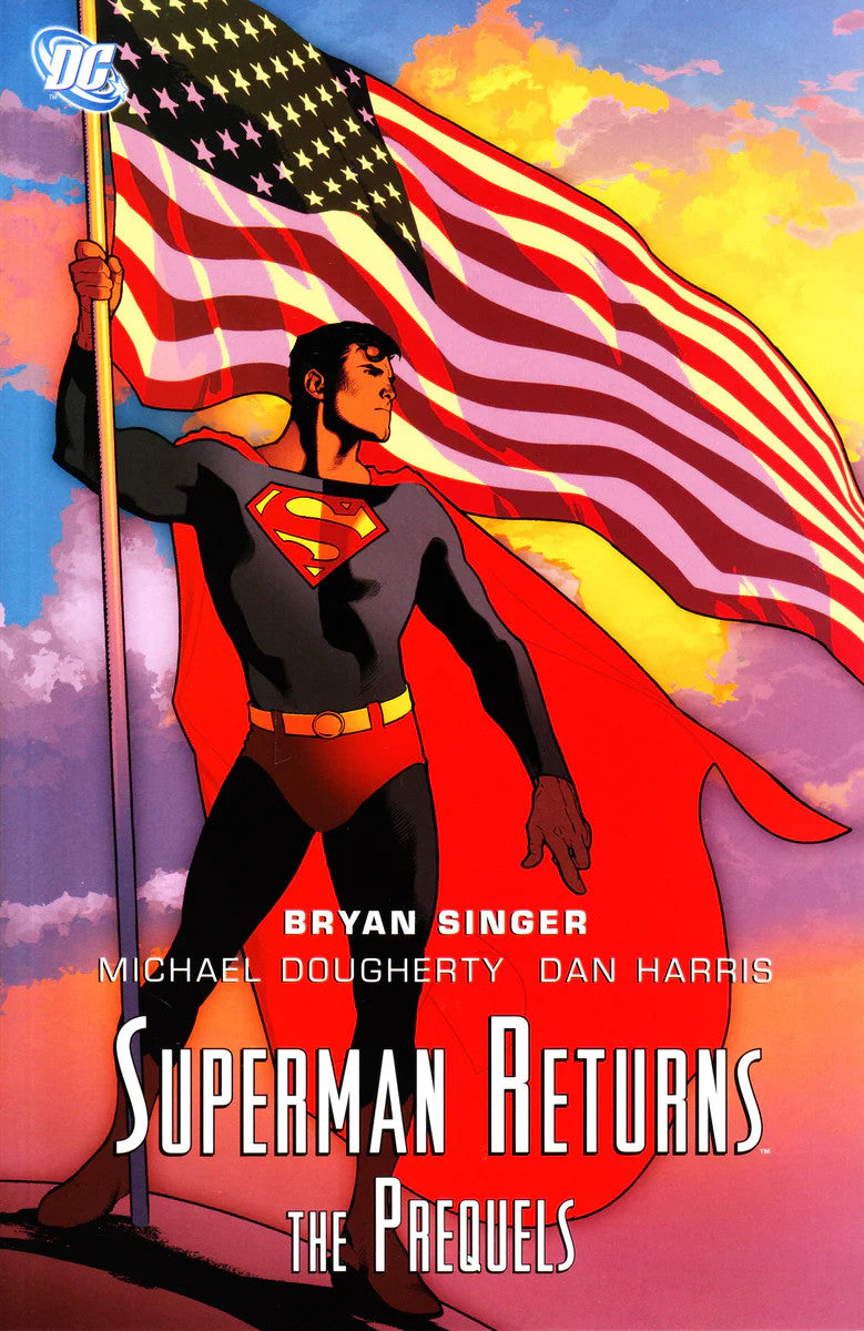 SUPERMAN RETURNS THE PREQUEL TP