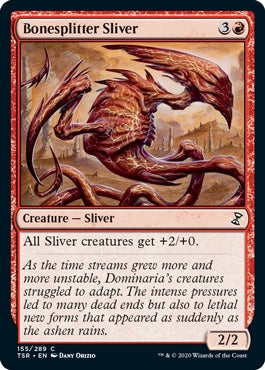 Bonesplitter Sliver (TSR-C)
