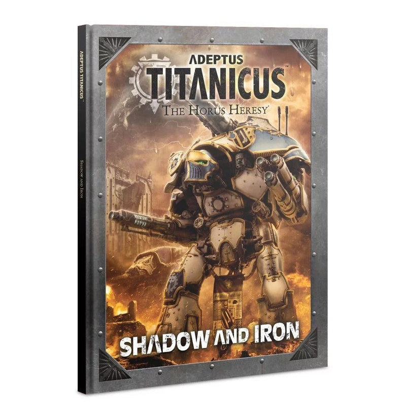 Adeptus Titanicus: The Horus Heresy - Rule Supplement: Shadow and Iron