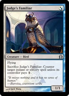 Judge's Familiar (RTR-U)