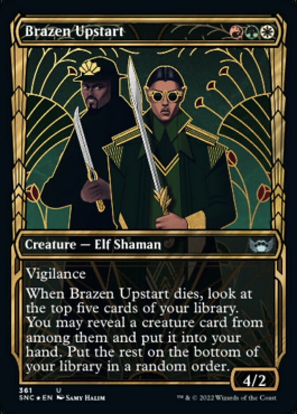 Brazen Upstart [#361 Gilded FOIL] (SNC-U)