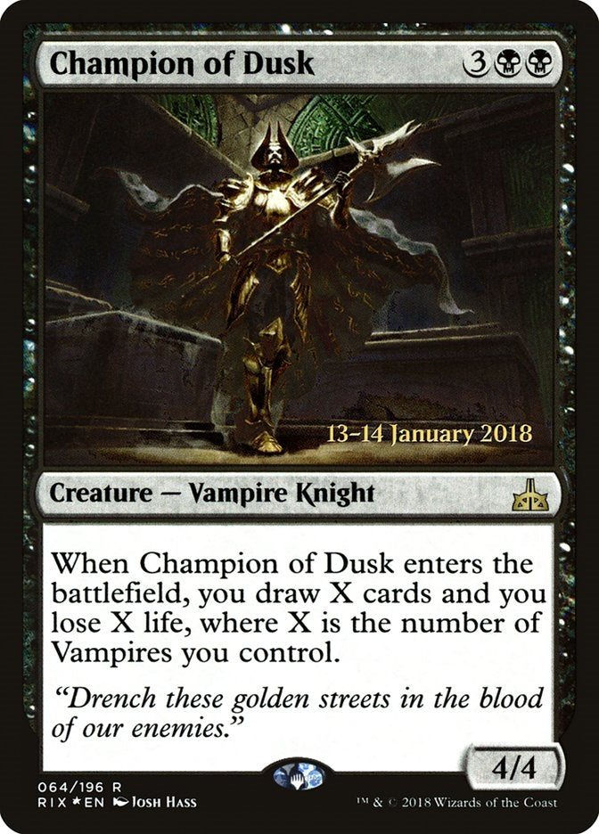 Champion of Dusk (RIX-R-PRE)