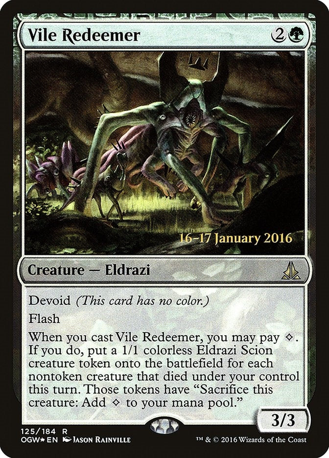 Vile Redeemer (OGW-R-PRE)