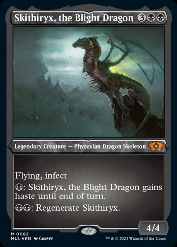 Skithiryx, the Blight Dragon [#0082 Foil Etched] (MUL-M)