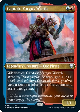 Captain Vargus Wrath [#593 Etched Foil] (CMR-U)