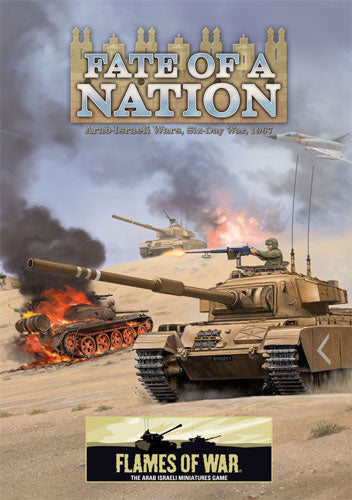 Flames of War: Arab-Israeli War: Fate of a Nation (FW902) - Arab-Israeli War, Six-Day War 1967 Campaign Book