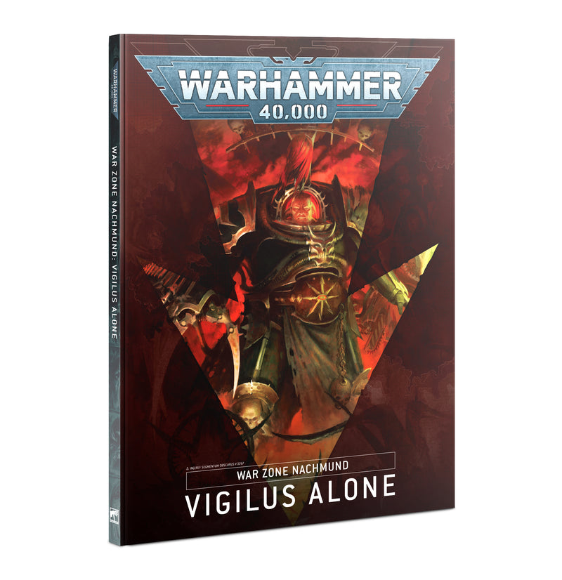 40K: War Zone - Nachmund: Vol. 1 Vigilus Alone