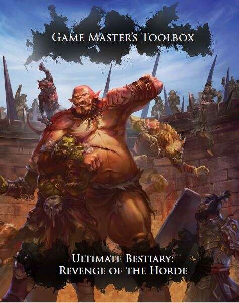 D&D 5E OGL: Game Master's Toolbox - Ultimate Bestiary: Revenge of the Horde
