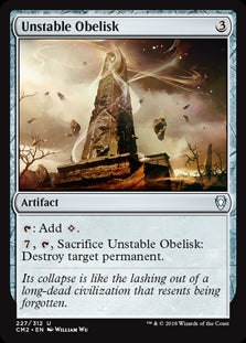 Unstable Obelisk (CM2-U)