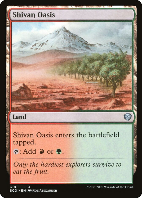 Shivan Oasis [#318] (SCD-U)