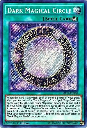 Dark Magical Circle (MP17-EN100)