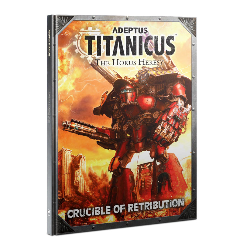 Adeptus Titanicus: The Horus Heresy - Rule Supplement: Crucible of Retribution