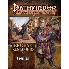 Pathfinder RPG Adventure Path: Return of the Runelords (3 of 6) - Runeplague