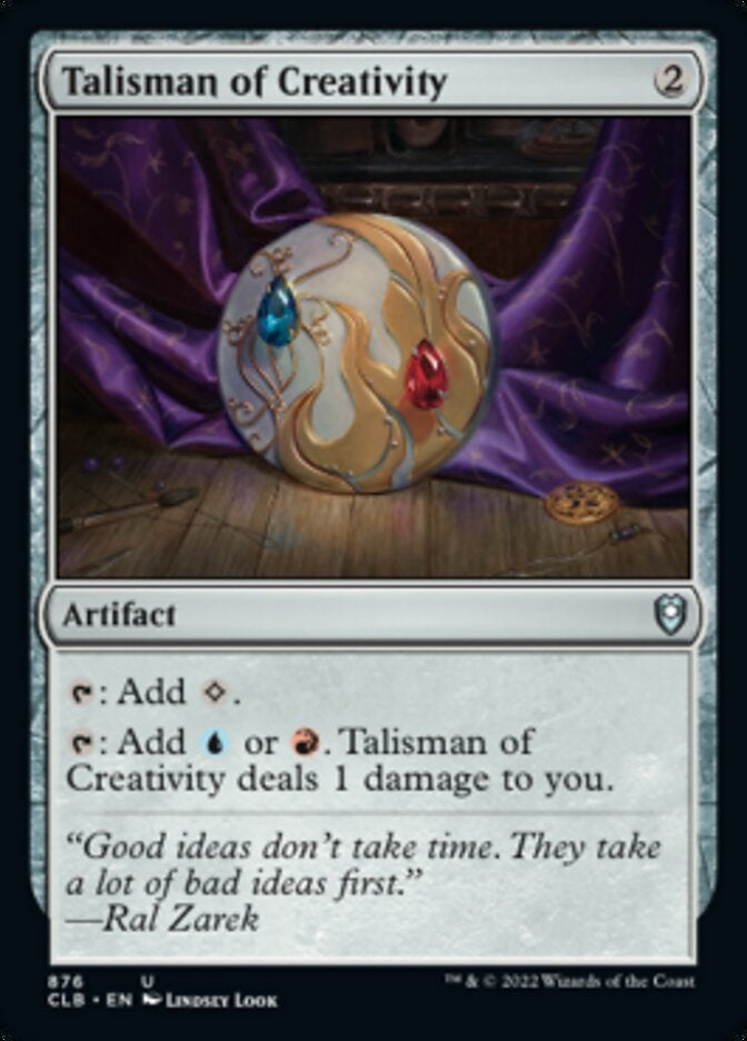 Talisman of Creativity [#876 Commander Decks] (CLB-U)