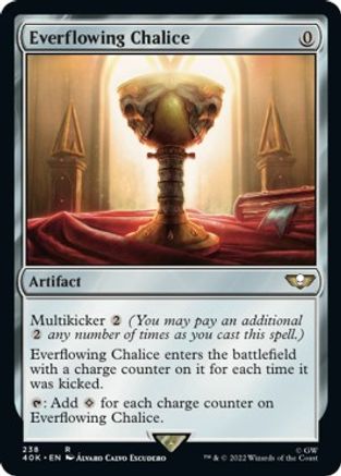 Everflowing Chalice [#238] (40K-R)