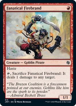 Fanatical Firebrand (JMP-C)