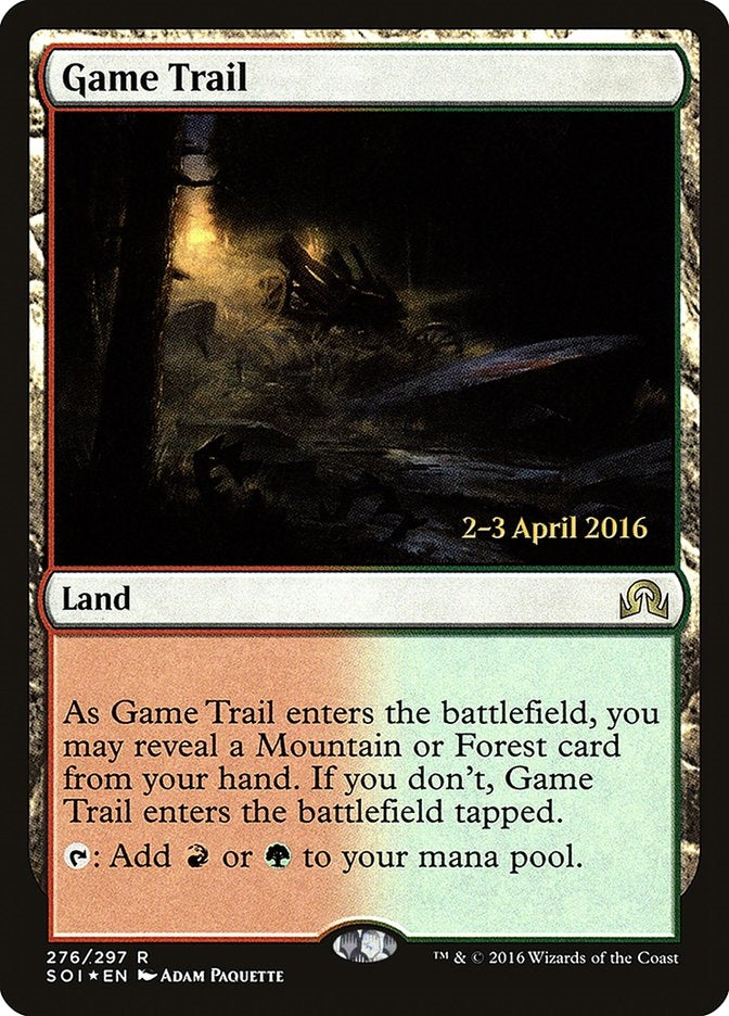 Game Trail (SOI-R-PRE)