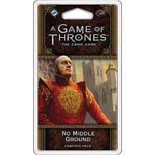A Game of Thrones 2nd Edition LCG: (GT05) Westeros Cycle - No Middle Ground Chapter Pack
