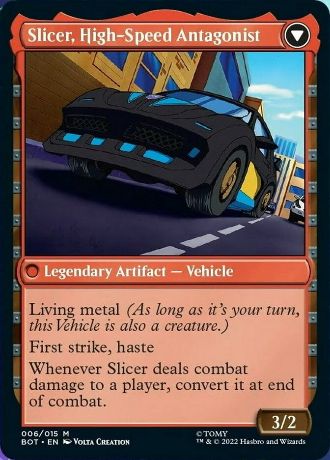 Slicer, Hired Muscle // Slicer, High-Speed Antagonist (BOT-M)