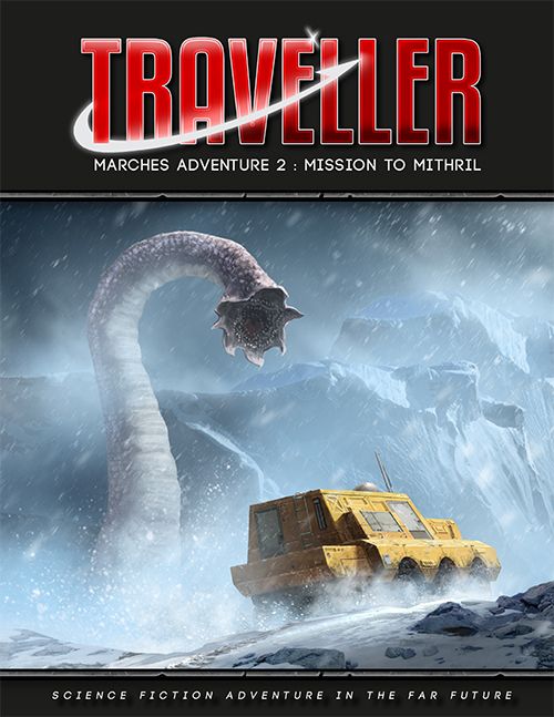 Traveller RPG: 5th Edition - Marches Adventure 2: Mission to Mithril