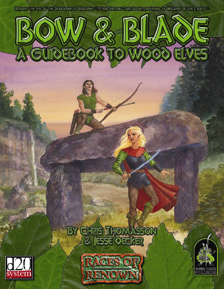 Bow & Blade A Guidebook to Wood Elves