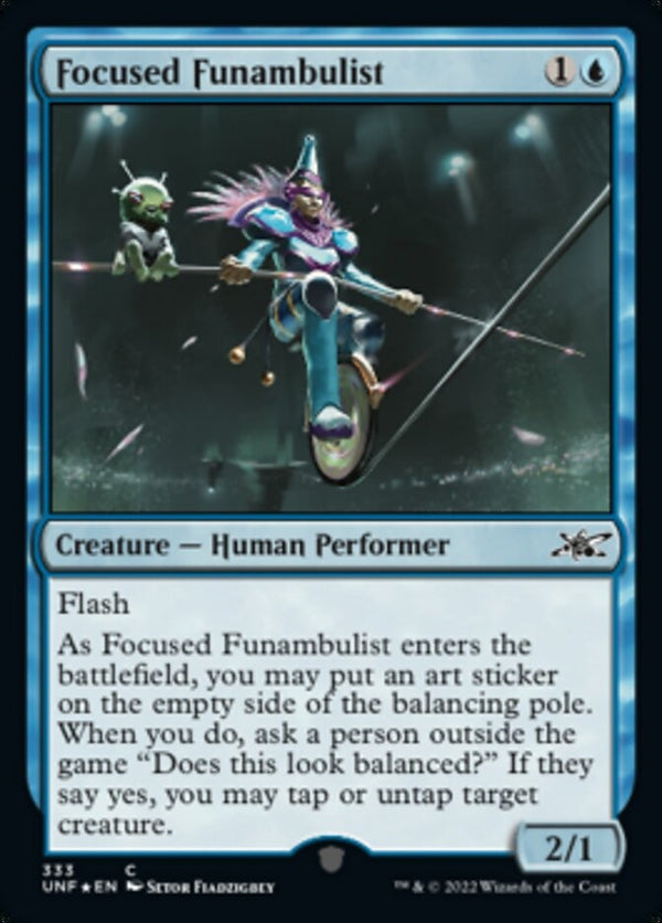 Focused Funambulist [#333 Galaxy Foil] (UNF-C)