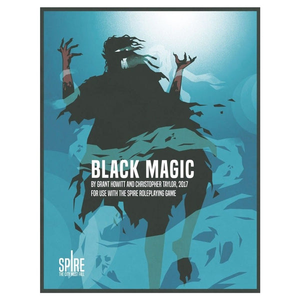 Spire RPG: Black Magic (Class Sourcebook)