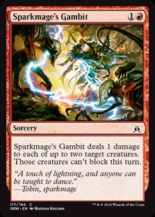 Sparkmage's Gambit (OGW-C)