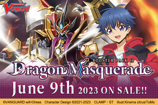 Cardfight!! Vanguard overDress: Booster Pack 10 - Dragon Masquerade ~ Sneak Preview Entry