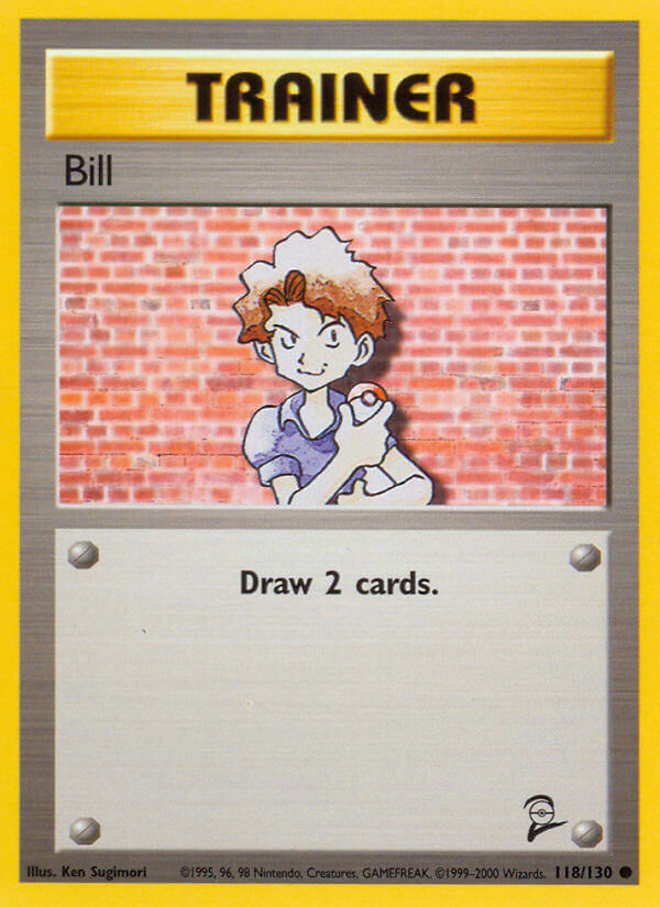 Bill - 118/130 (BS2) Common - Near Mint