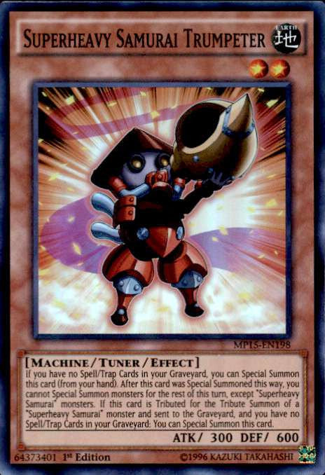 Superheavy Samurai Trumpeter (MP15-EN198) 1st Edition
