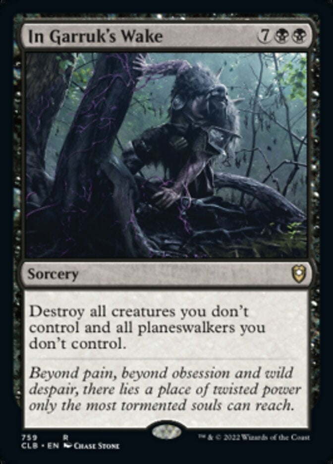 In Garruk's Wake [#759 Commander Decks] (CLB-R)