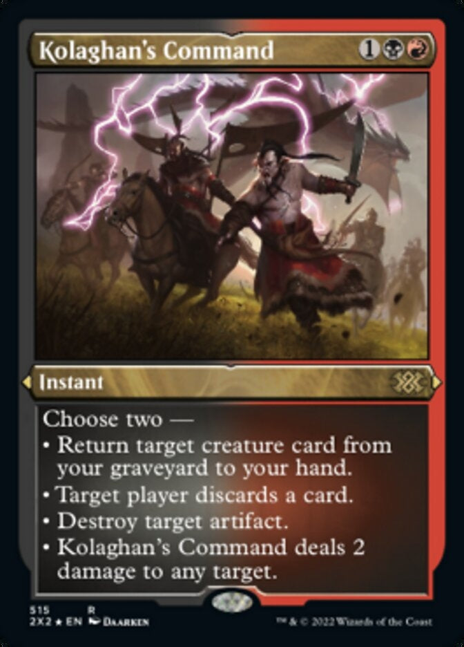 Kolaghan's Command [#515 Etched Foil] (2X2-R)