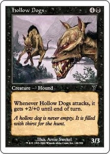 Hollow Dogs (7ED-C)