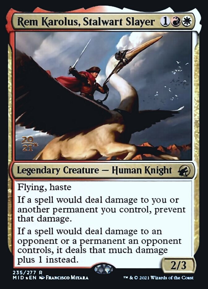 Rem Karolus, Stalwart Slayer (MID-R-PRE)