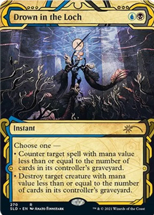 Drown in the Loch [#270] (SLD-U)