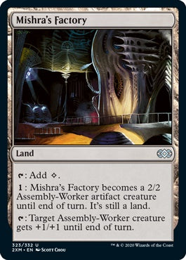 Mishra's Factory (2XM-U)