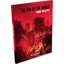 The End of the World RPG: Zombie Apocalypse